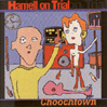 Hammel On Trial - Choochtown