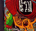Levellers - Levelling The Land