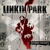 Linkin Park - Hybrid Theory